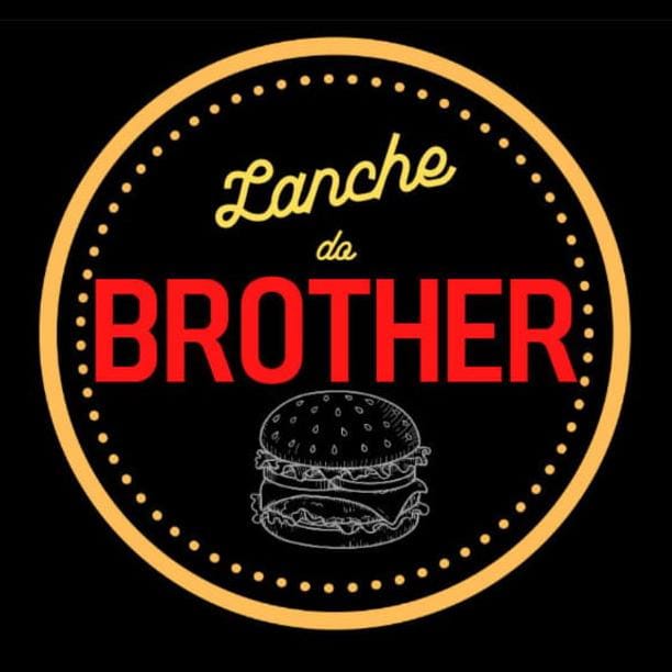 LANCHE DO BROTHER